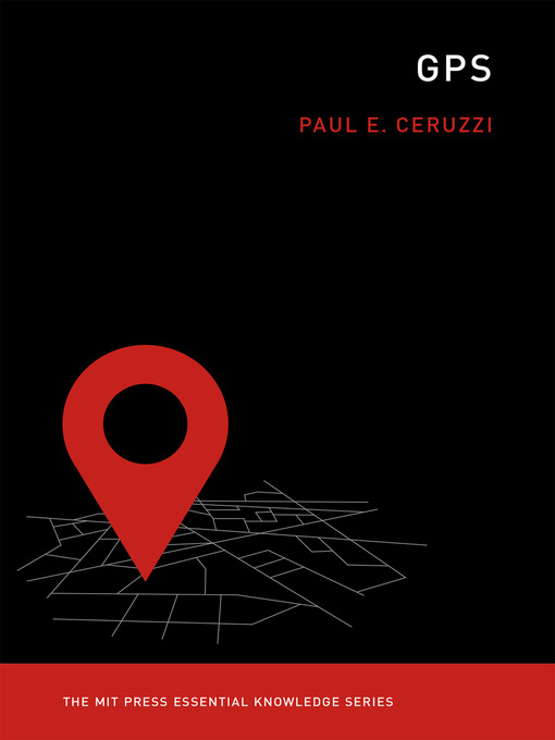 Title details for GPS by Paul E. Ceruzzi - Available